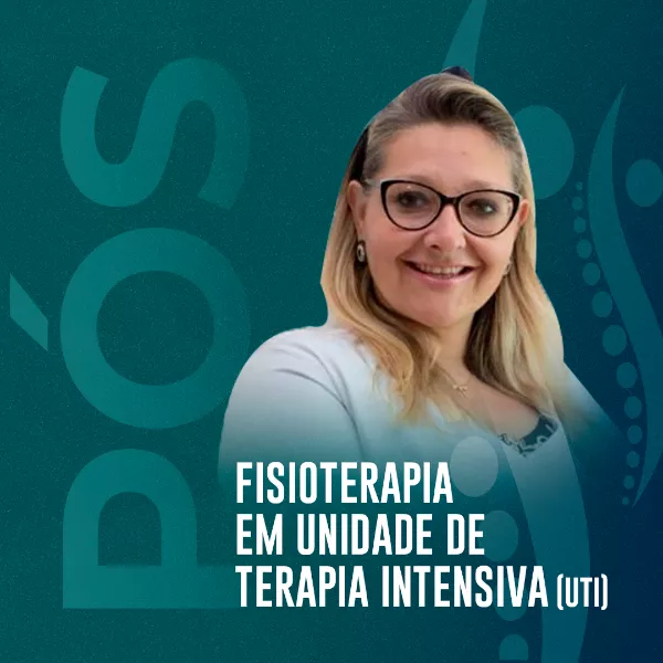 Pós-graduação Em Fisioterapia Em Unidade De Terapia Intensiva (UTI ...