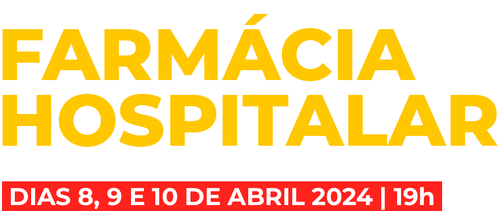 1º Congresso Brasileiro de Farmácia Hospitalar